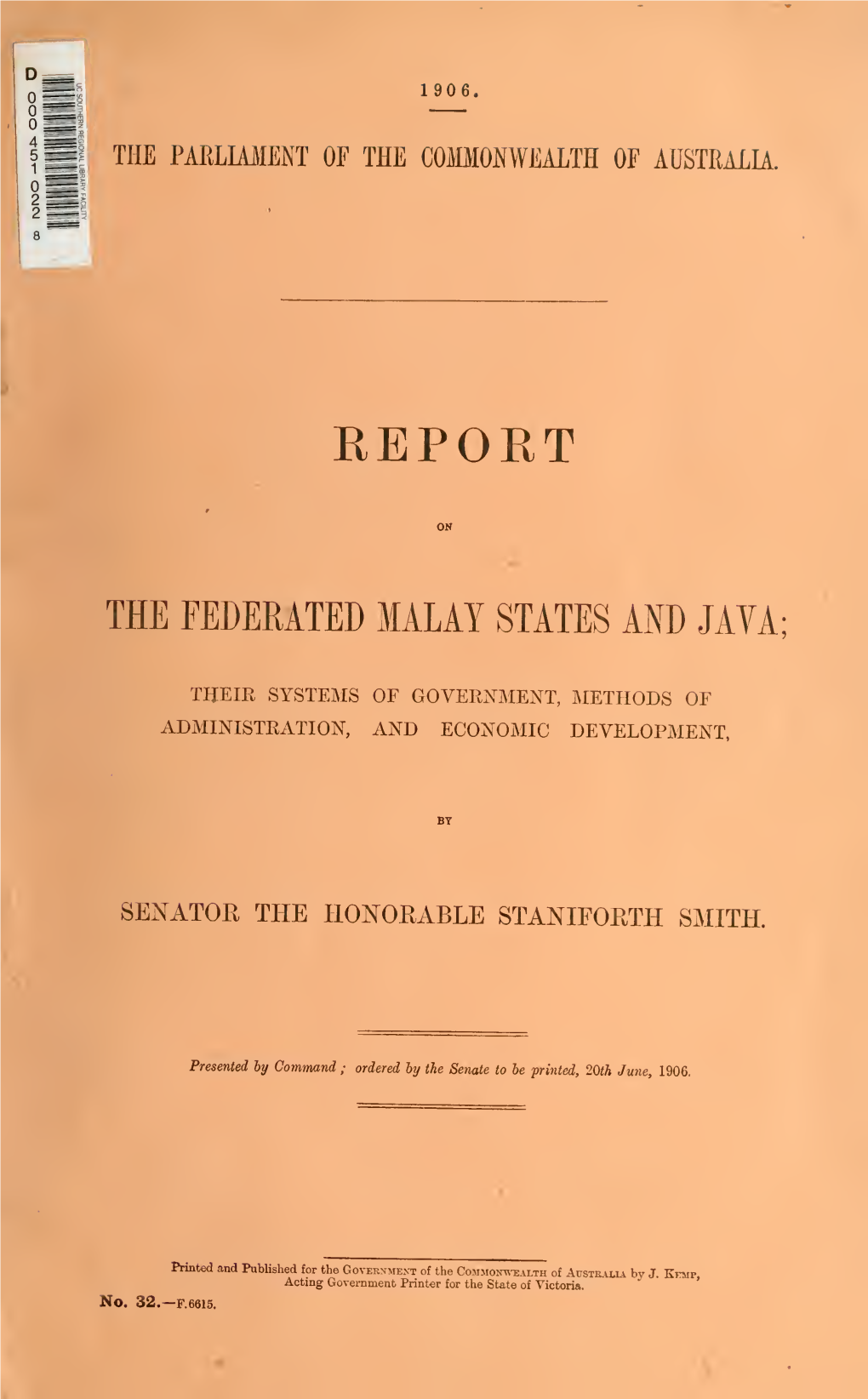 Report on the Federated Malay States and Java
