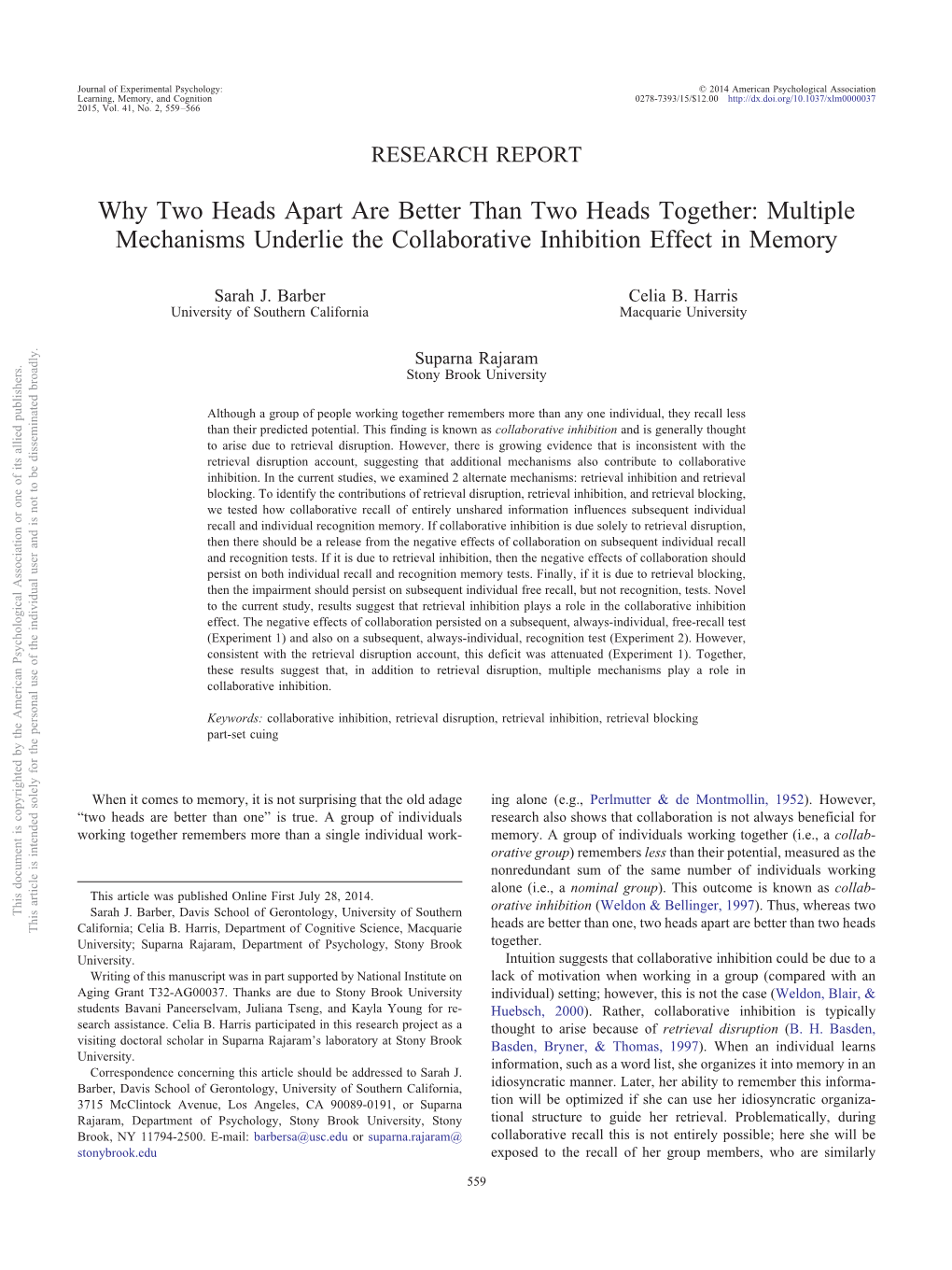 Multiple Mechanisms Underlie the Collaborative Inhibition Effect in Memory