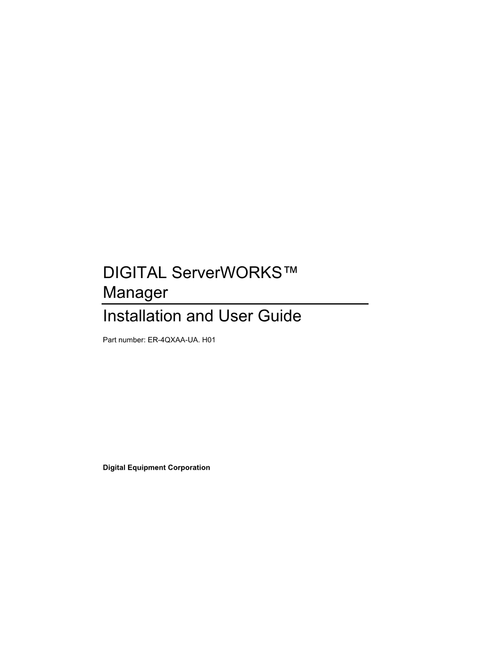 DIGITAL Serverworks Manager Installation and User Guide