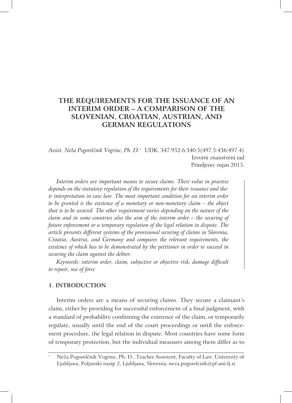 The Requirements for the Issuance of an Interim Order – a Comparison of the Slovenian, Croatian, Austrian, and German Regulations