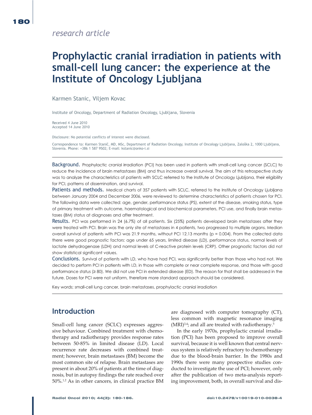 Prophylactic Cranial Irradiation in Patients with Small-Cell Lung Cancer: the Experience at the Institute of Oncology Ljubljana