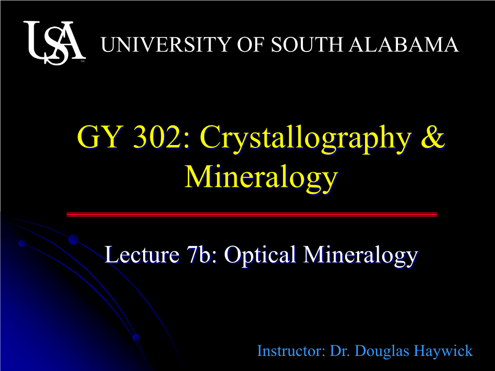 Lecture 7B: Optical Mineralogy