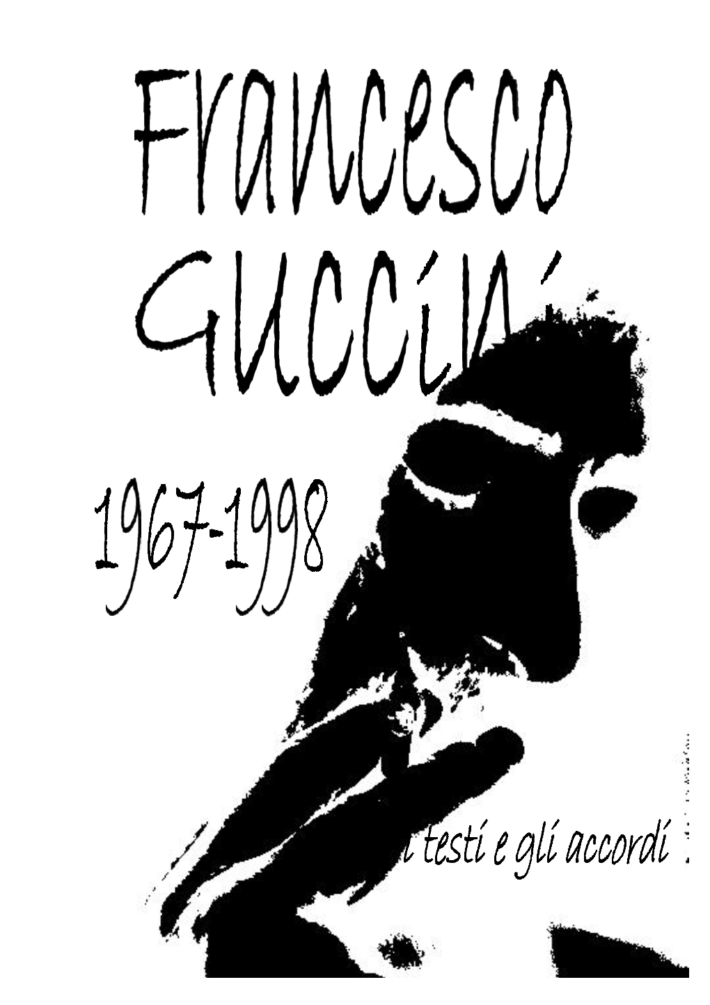 Francesco Guccini 1967 - 1998