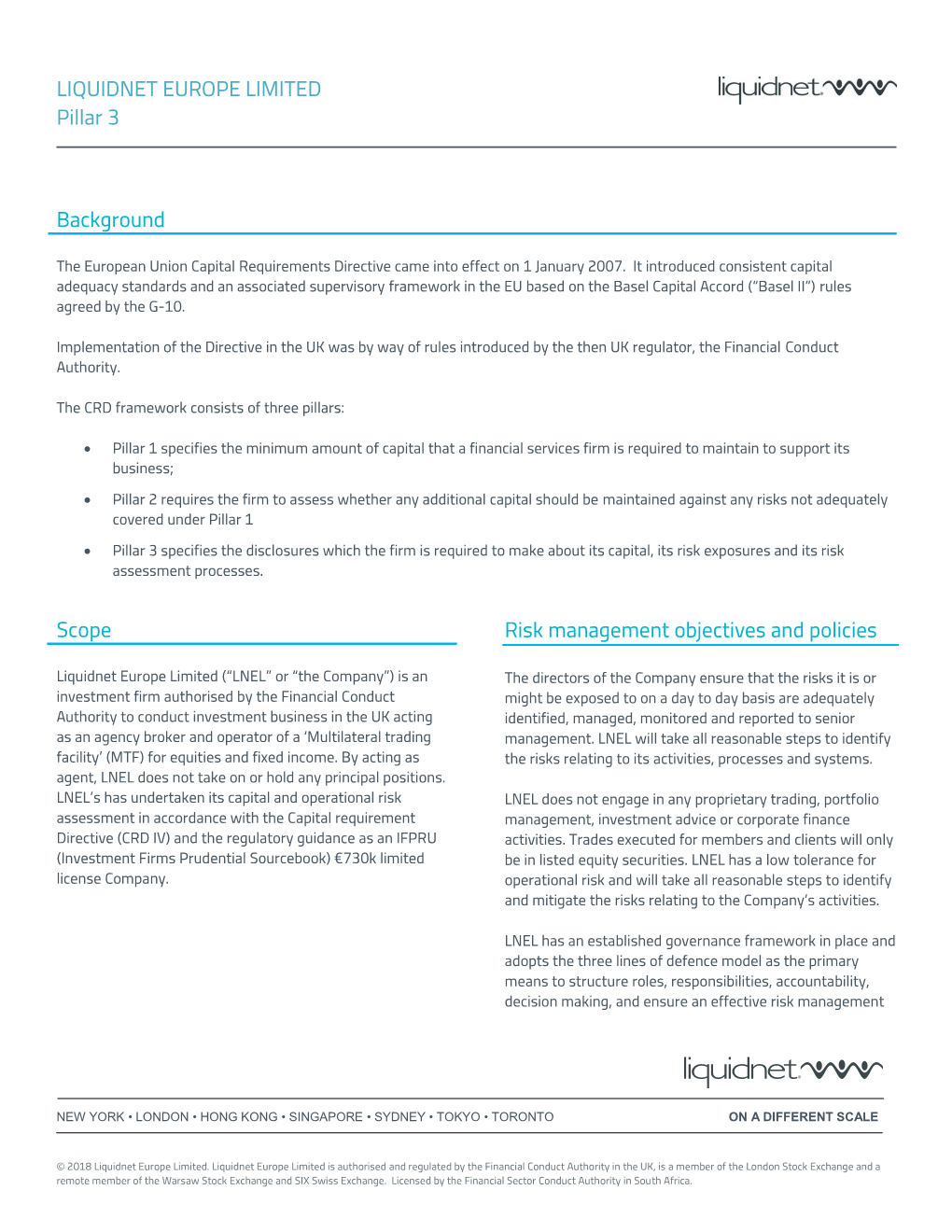 LIQUIDNET EUROPE LIMITED Pillar 3 Background Scope Risk