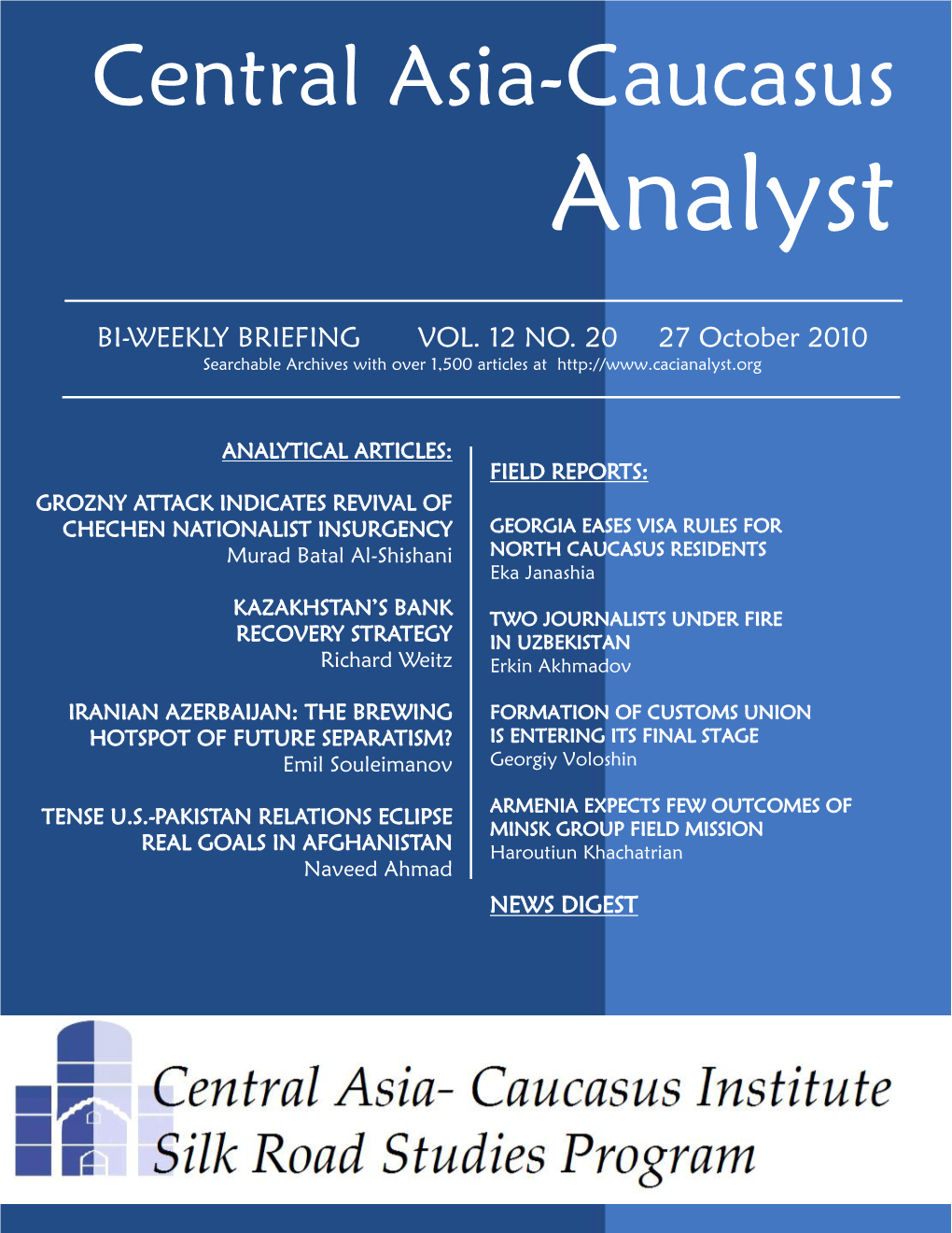 Central Asia-Caucasus Analyst Vol 12, No 20