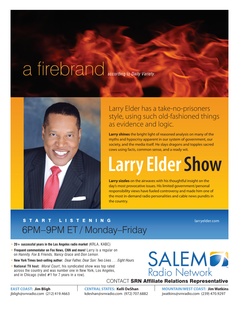 Larry Elder Show Larry Sizzles on the Airwaves with His Thoughtful Insight on the Day’S Most Provocative Issues