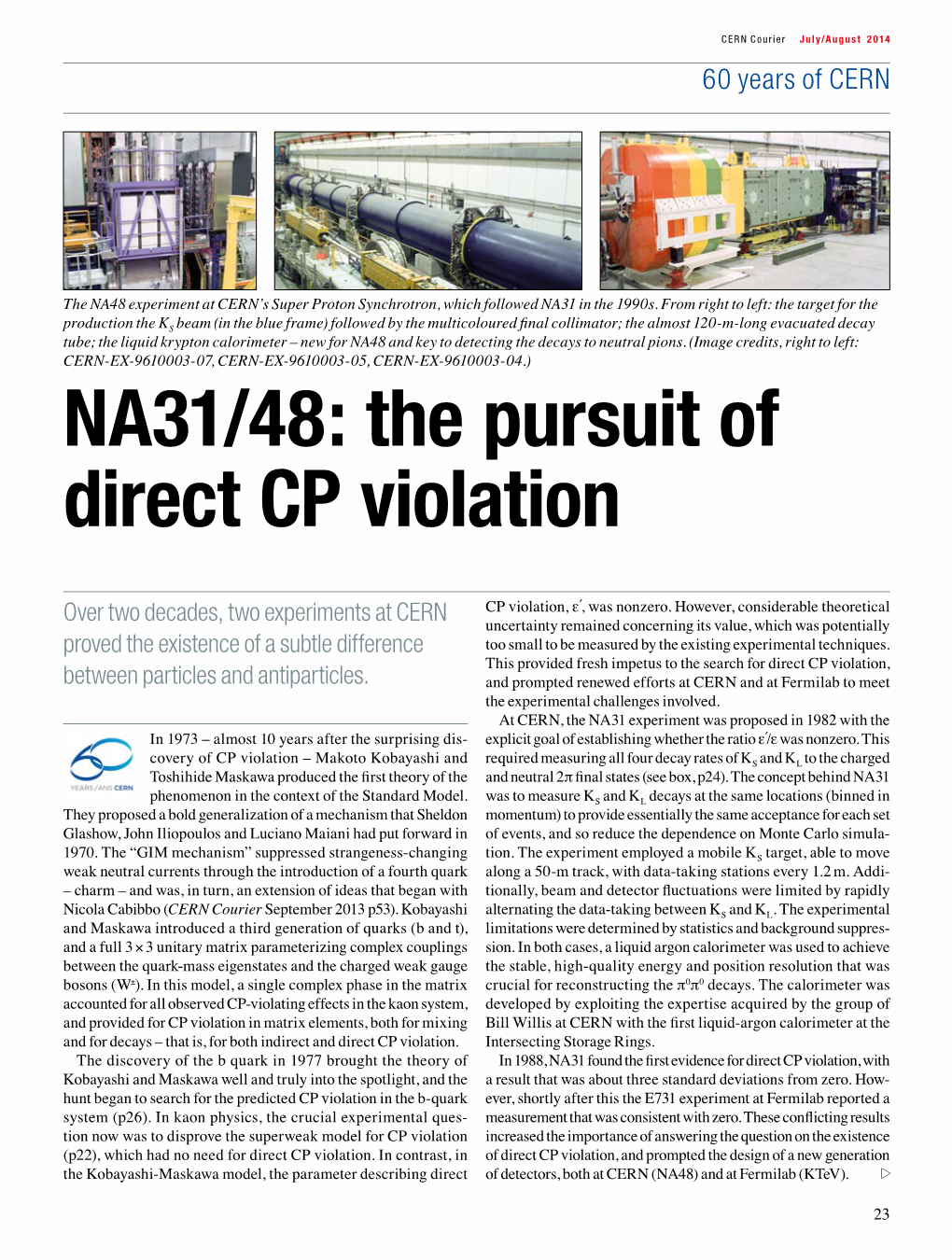 NA31/48: the Pursuit of Direct CP Violation