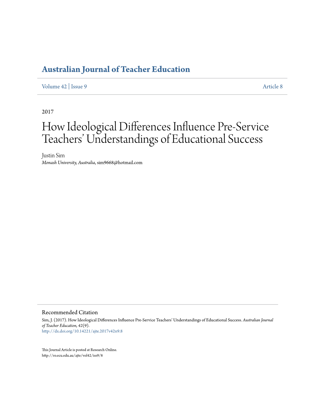 How Ideological Differences Influence Pre-Service Teachers' Understandings of Educational Success