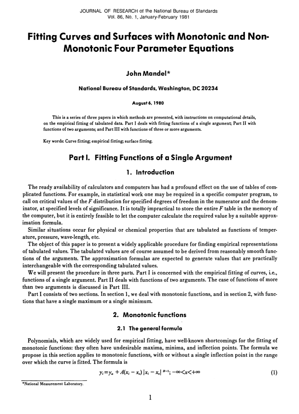 Fitting Curves and Surfaces with Monotonic and Non-Monotonic Four Parameter Equations