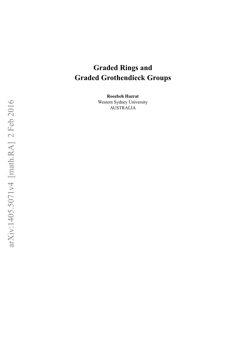 Arxiv:1405.5071V4 [Math.RA] 2 Feb 2016 Rddgohnic Groups Grothendieck Graded Rddrnsand Rings Graded Etr Ynyuniversity Sydney Western Oze Hazrat Roozbeh AUSTRALIA