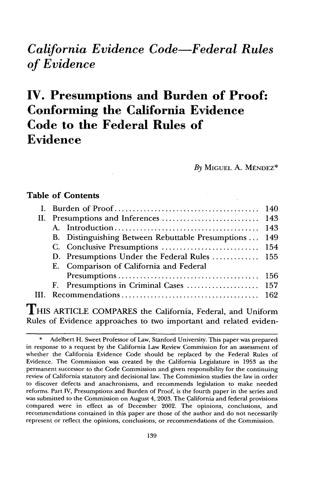 Presumptions and Burden of Proof: Conforming the California Evidence Code to the Federal Rules of Evidence