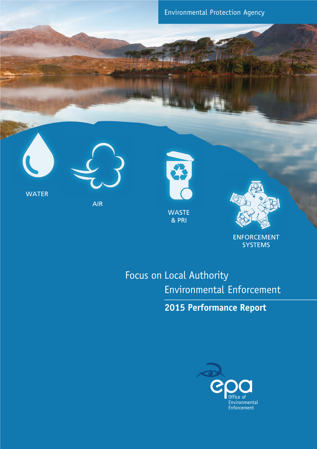 Local Authority Environmental Enforcement Focus On