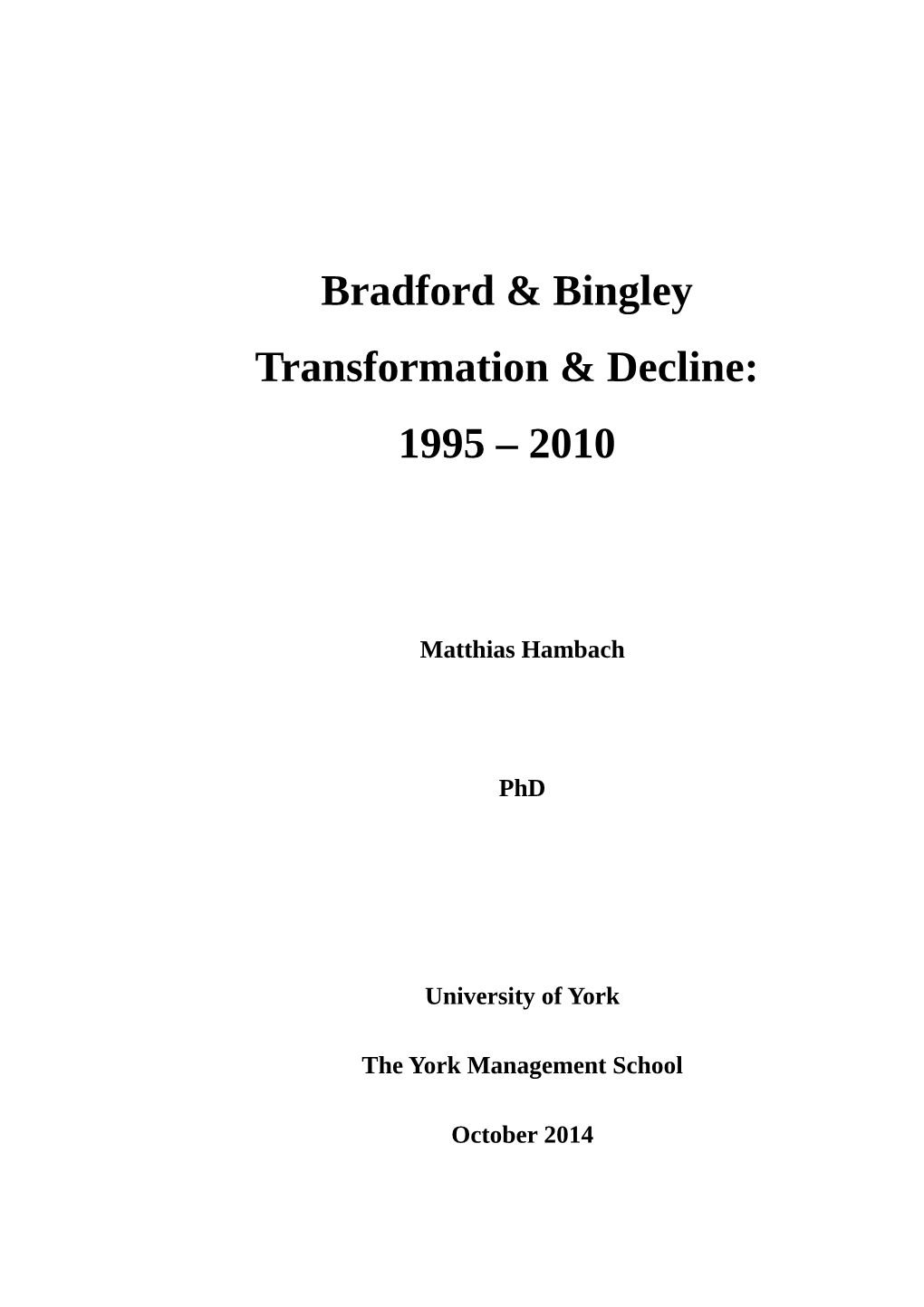 Bradford & Bingley Transformation & Decline