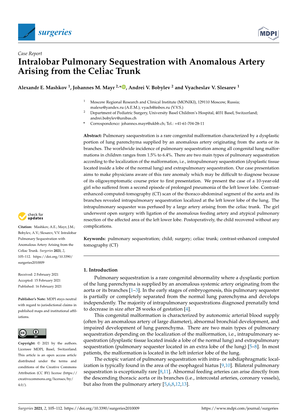 Intralobar Pulmonary Sequestration with Anomalous Artery Arising from the Celiac Trunk