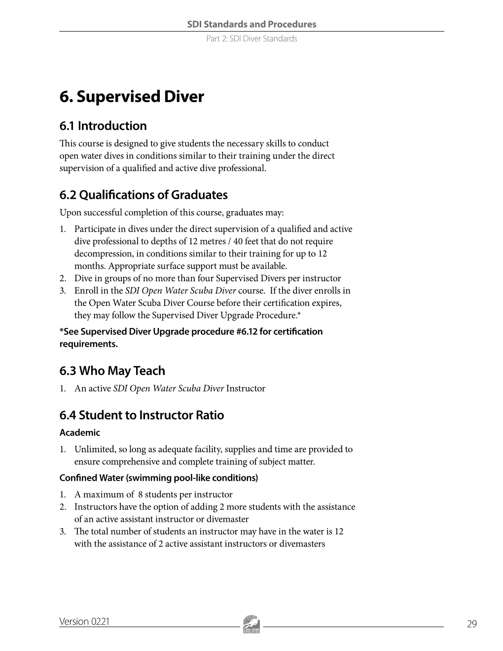 6. Supervised Diver