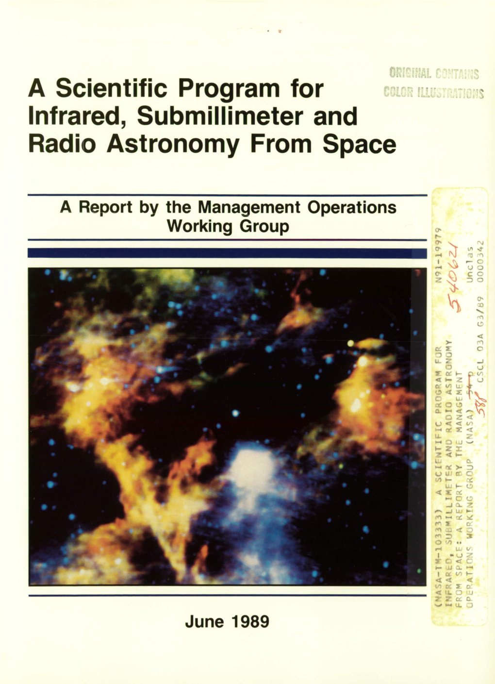 A Scientific Proaram for Infrared, Submillimeter and Radio