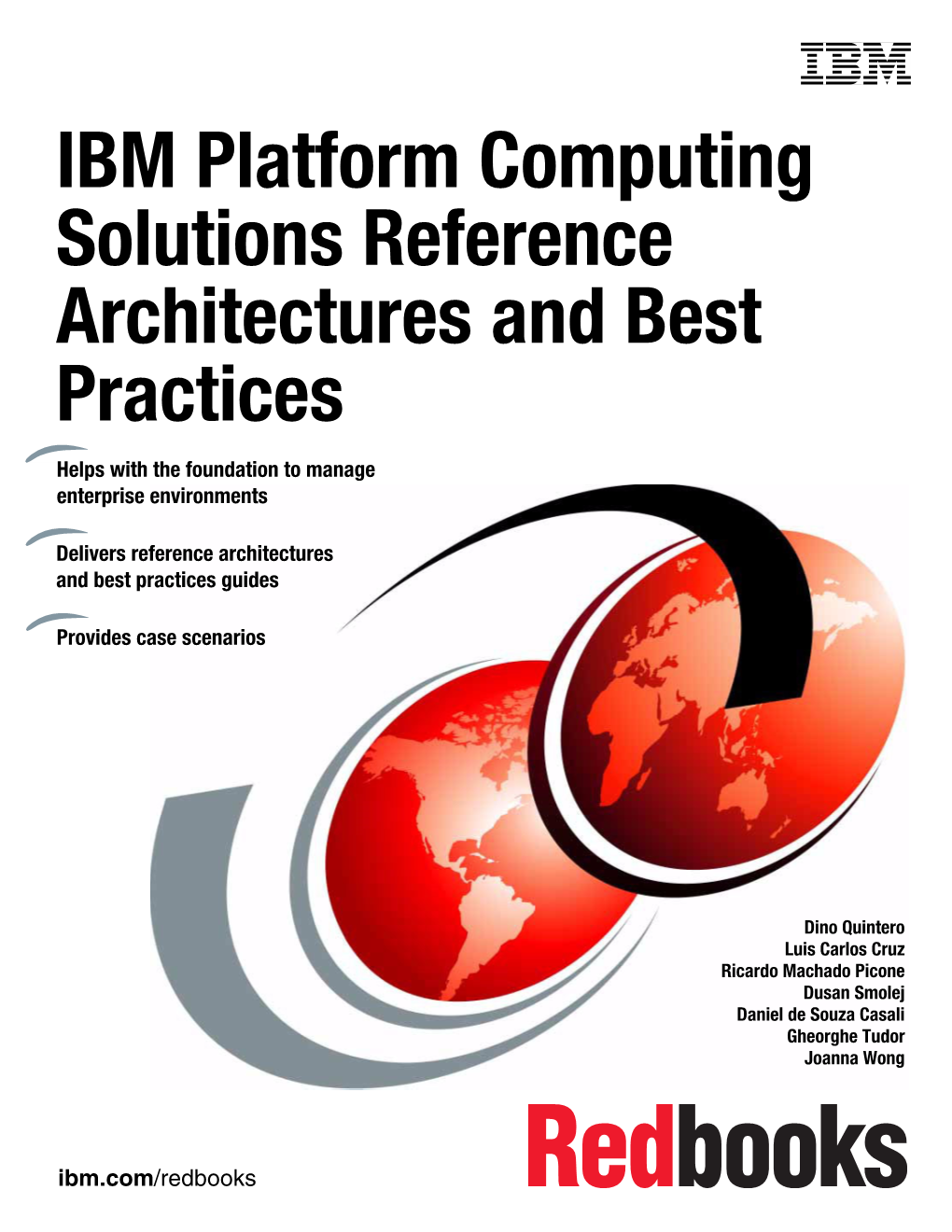 IBM Platform Computing Solutions Reference Architectures and Best Practices