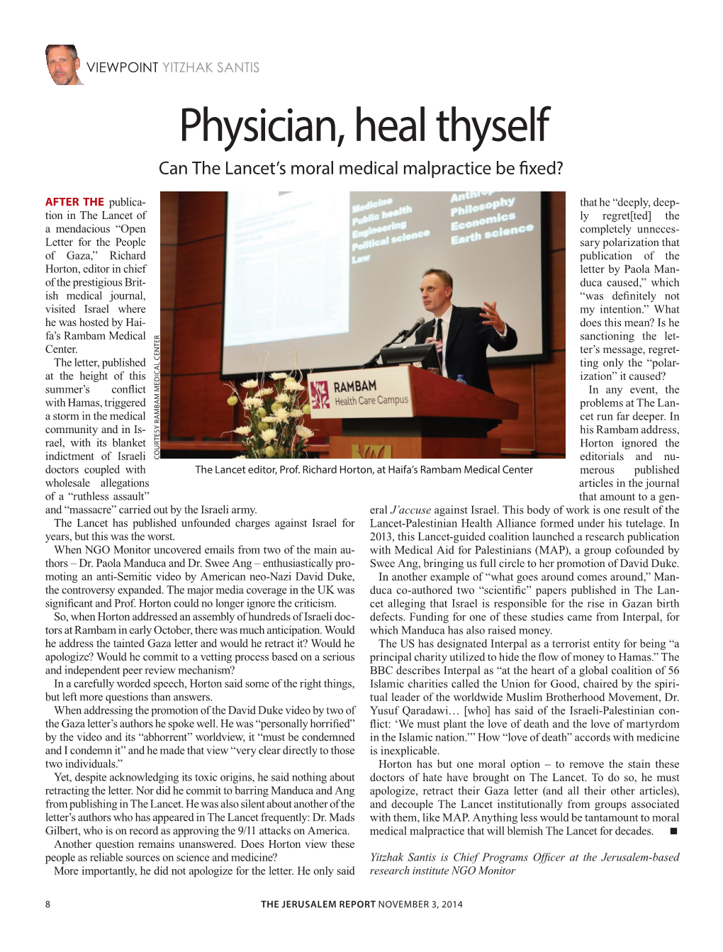 Physician, Heal Thyself Can the Lancet’S Moral Medical Malpractice Be Fixed?