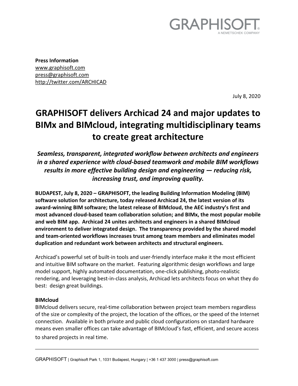 GRAPHISOFT Delivers Archicad 24 and Major Updates to Bimx and Bimcloud, Integrating Multidisciplinary Teams to Create Great Architecture