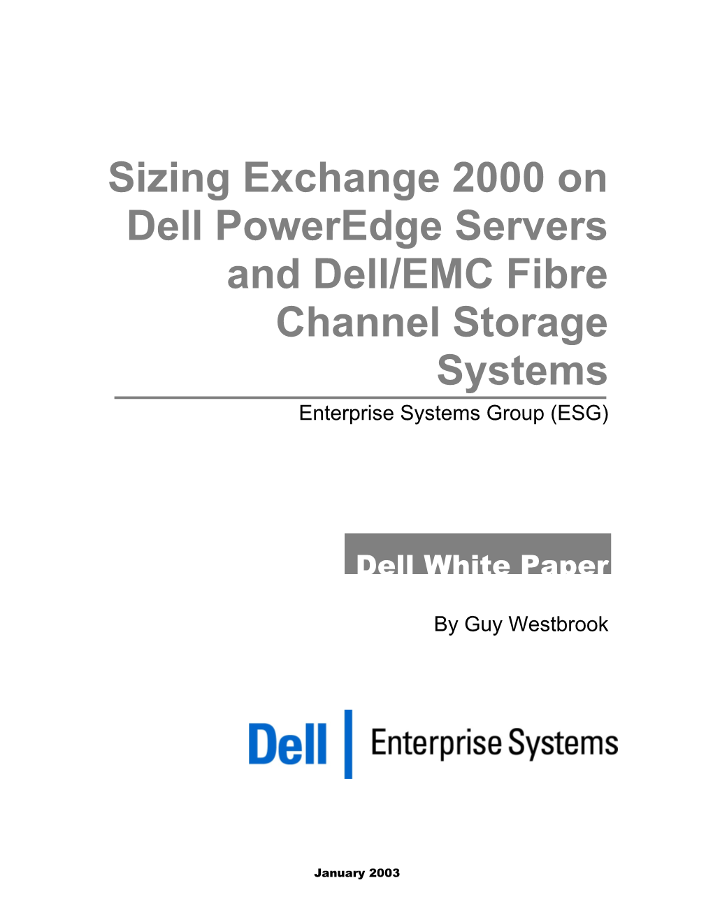 Sizing Exchange On Dell Servers With FC Storage Systems