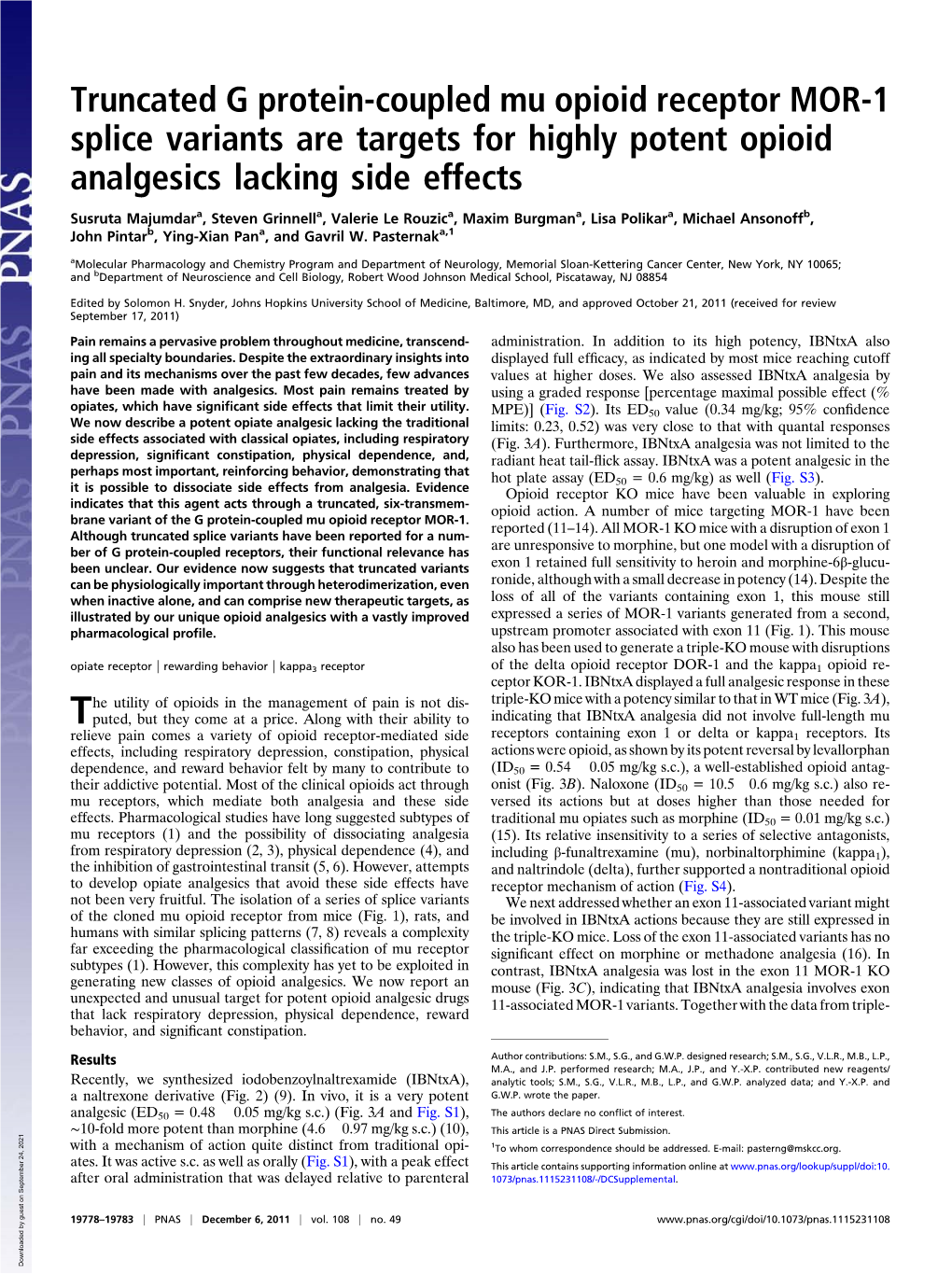 Truncated G Protein-Coupled Mu Opioid Receptor MOR-1 Splice Variants Are Targets for Highly Potent Opioid Analgesics Lacking Side Effects