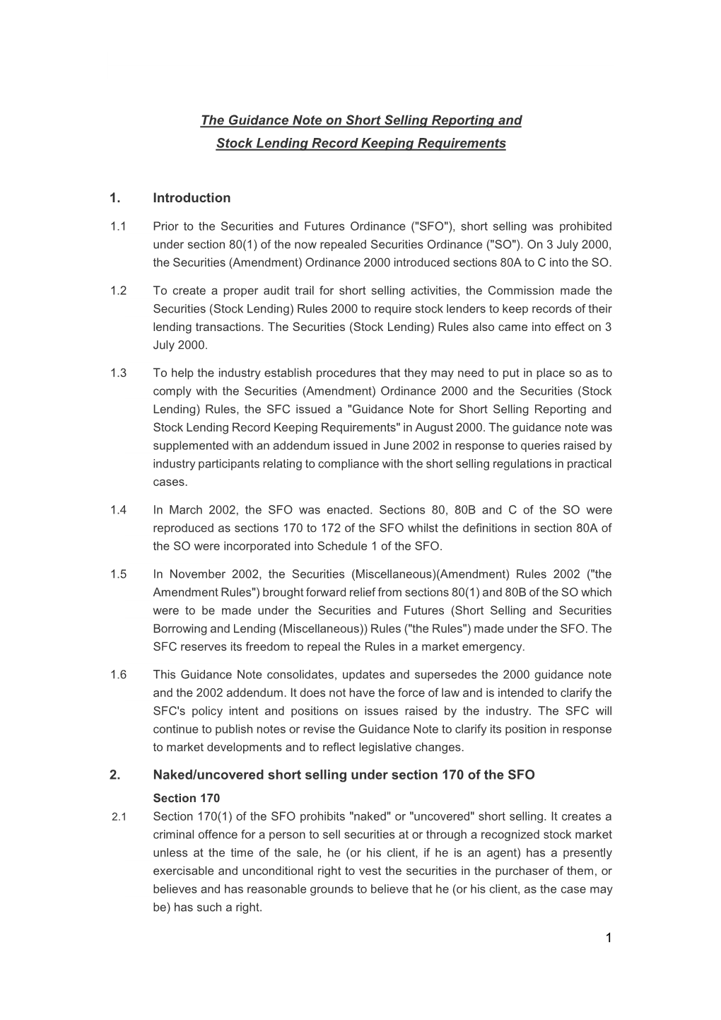 1 the Guidance Note on Short Selling Reporting and Stock Lending