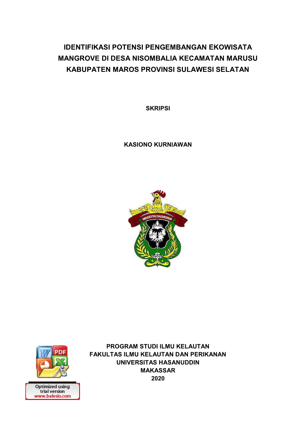 Identifikasi Potensi Pengembangan Ekowisata Mangrove Di Desa Nisombalia Kecamatan Marusu Kabupaten Maros Provinsi Sulawesi Selatan