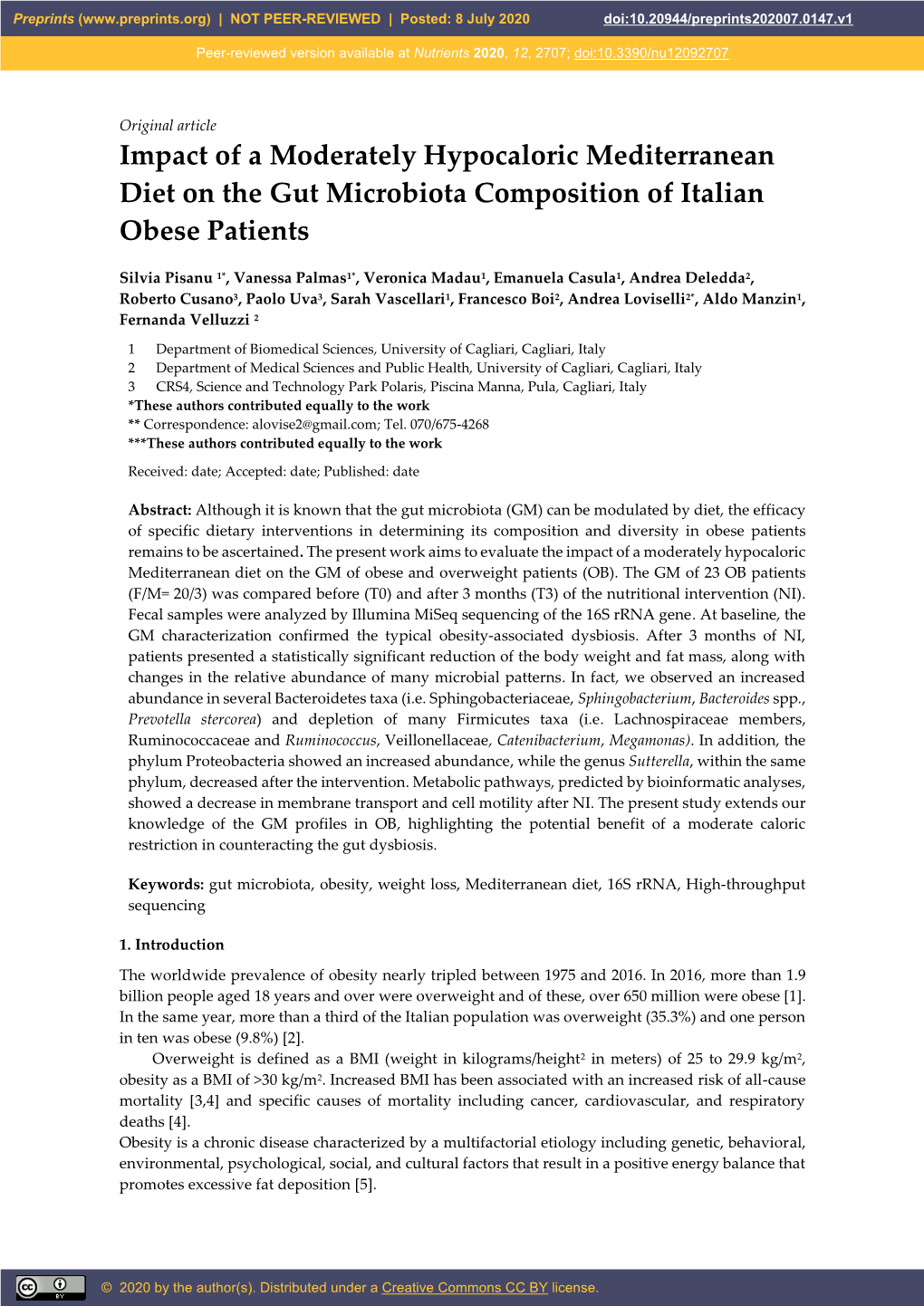 Impact of a Moderately Hypocaloric Mediterranean Diet on the Gut Microbiota Composition of Italian Obese Patients