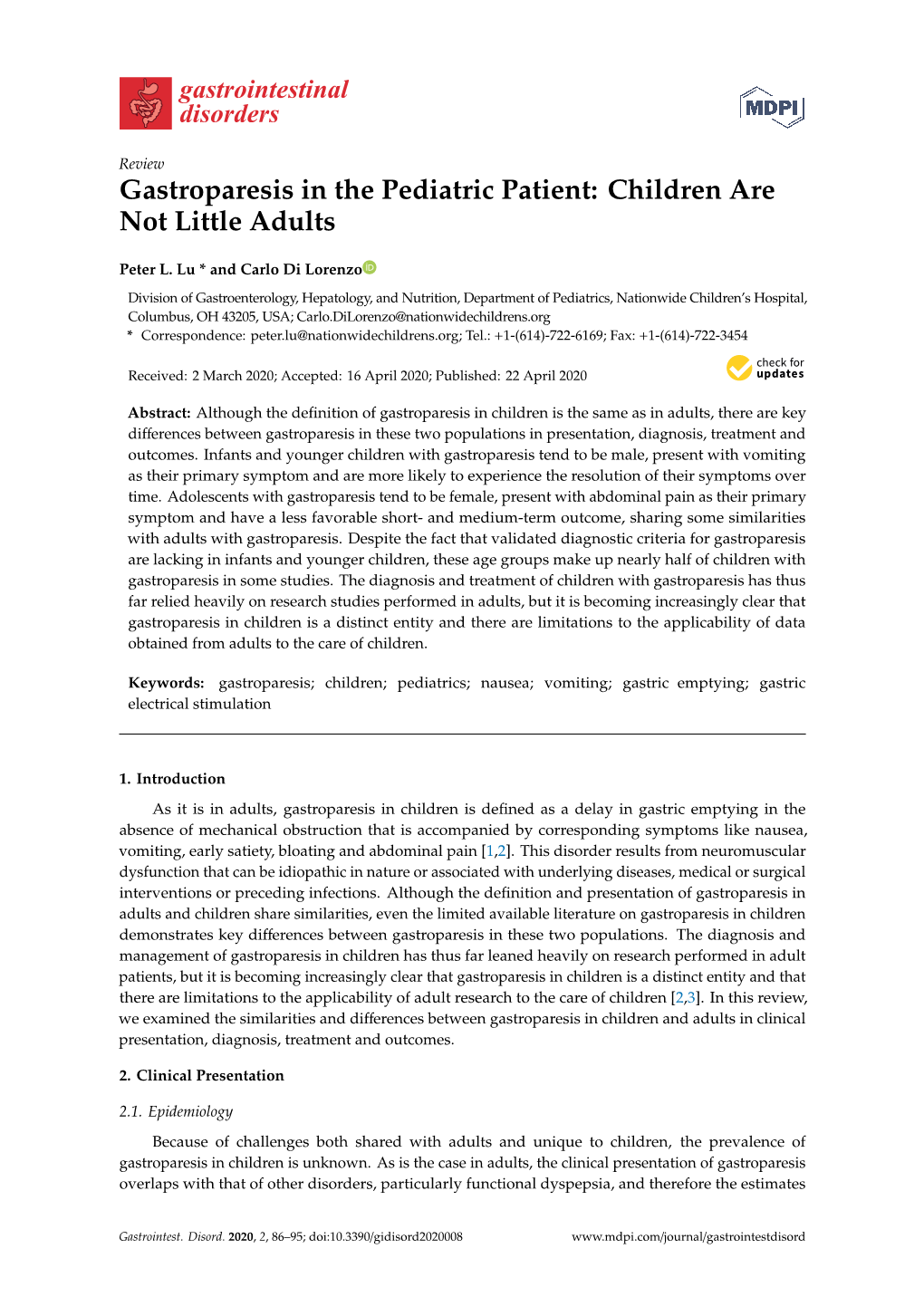 Gastroparesis in the Pediatric Patient: Children Are Not Little Adults