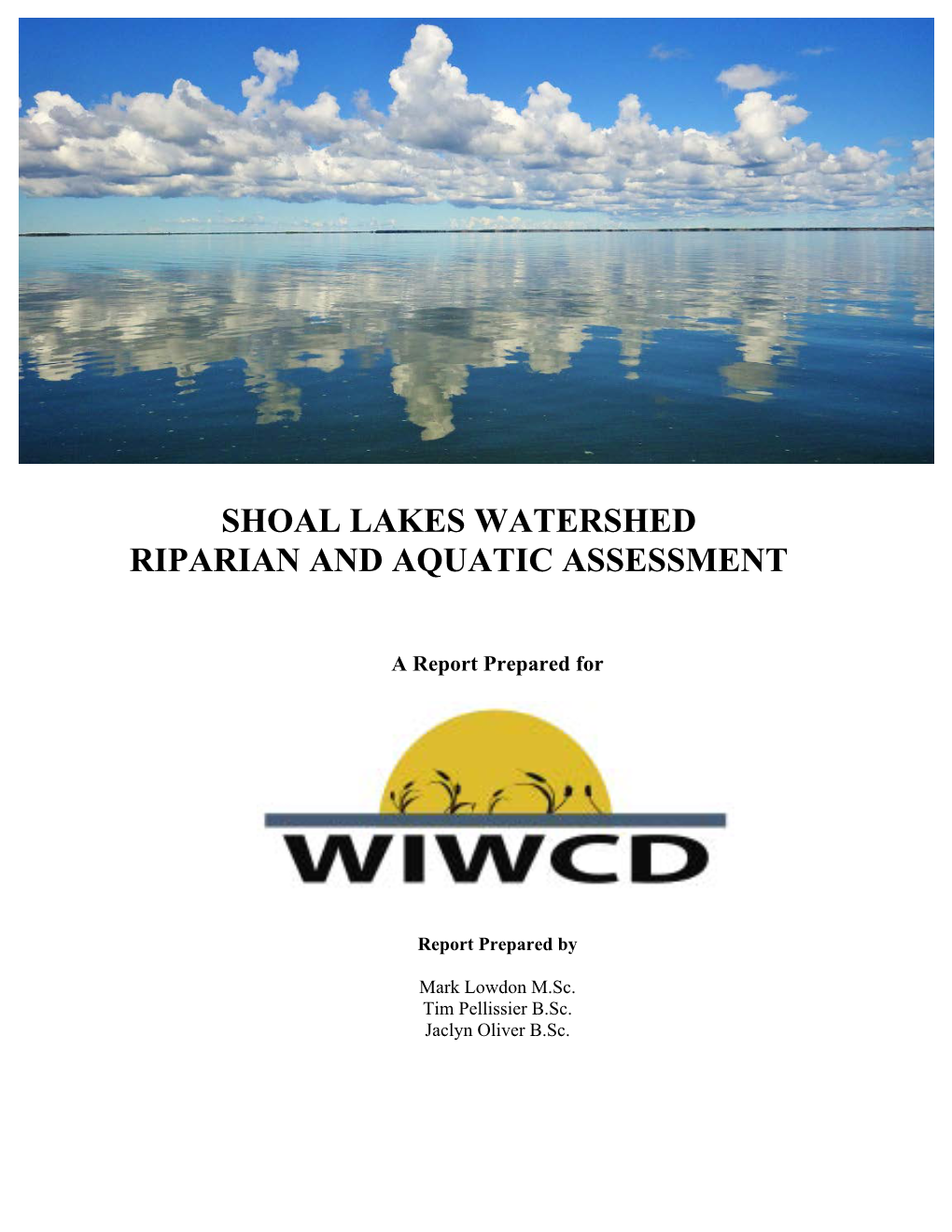 Shoal Lakes Watershed Riparian and Aquatic Assessment