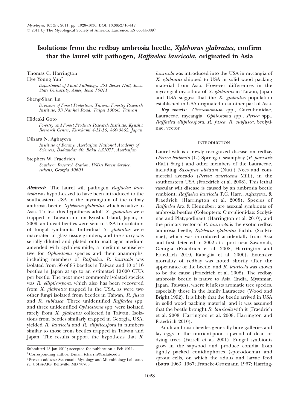 Isolations from the Redbay Ambrosia Beetle, Xyleborus Glabratus, Confirm That the Laurel Wilt Pathogen, Raffaelea Lauricola, Originated in Asia