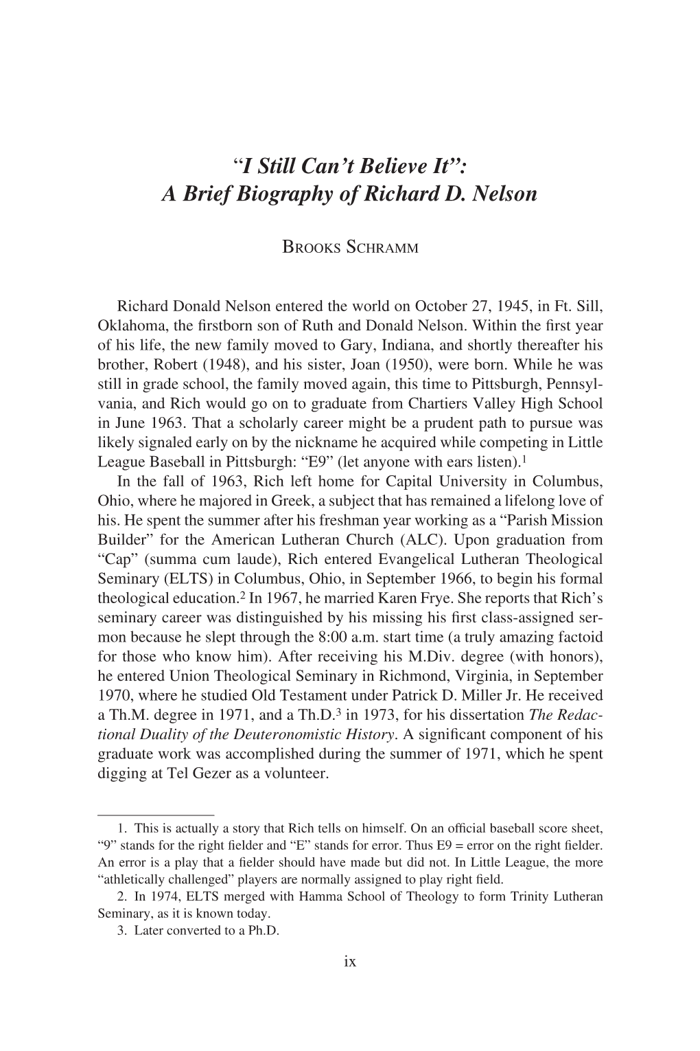 A Brief Biography of Richard D. Nelson