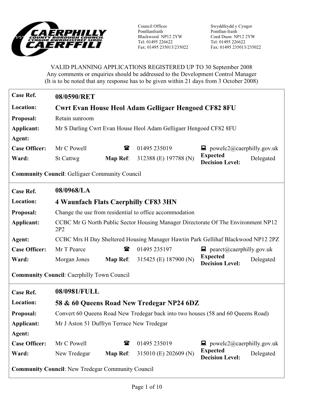 08/0590/RET Cwrt Evan House Heol Adam Gelligaer Hengoed CF82