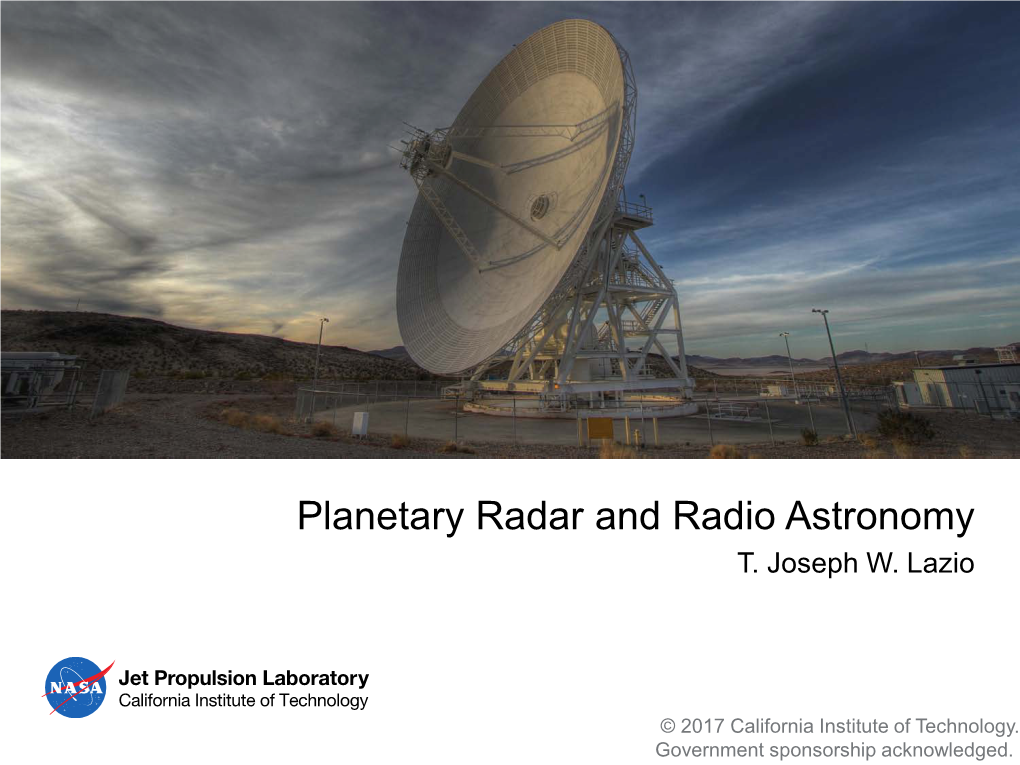 Planetary Radar and Radio Astronomy T