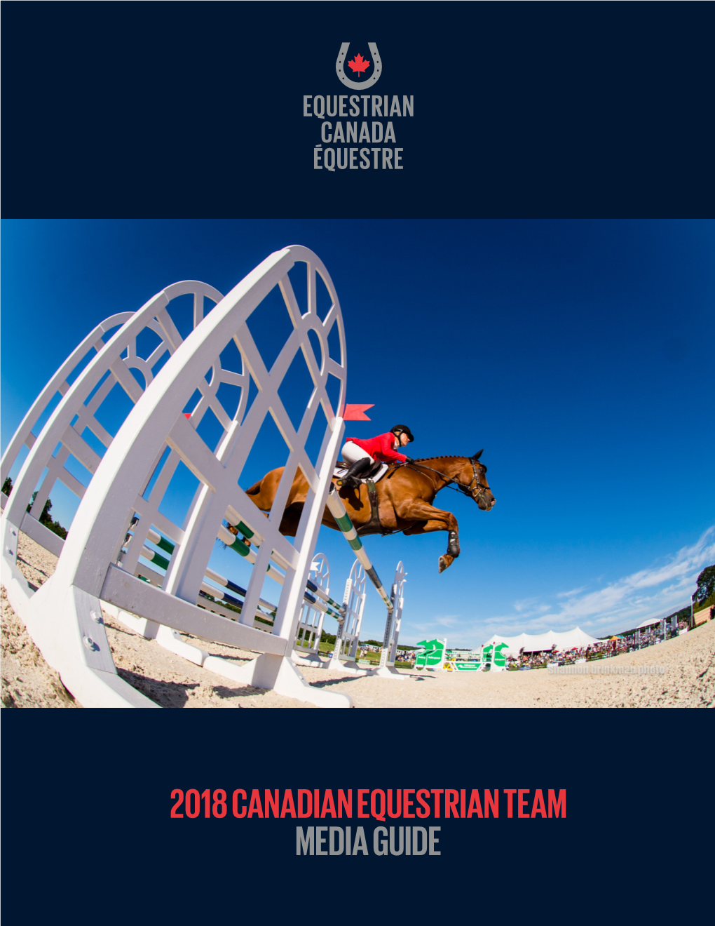 2018 Canadian Equestrian Team Media Guide