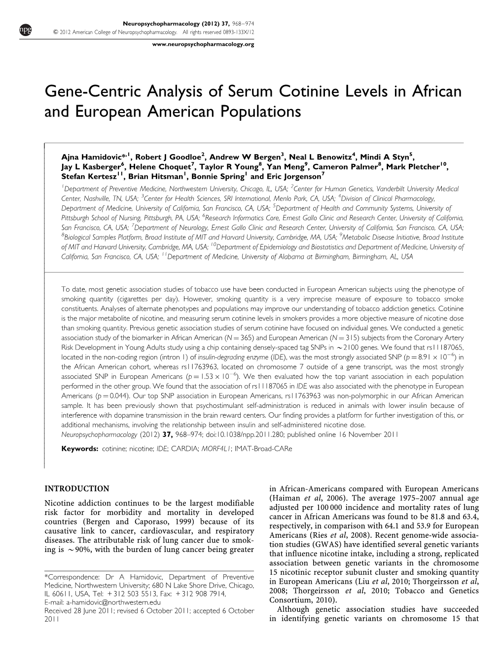 Gene-Centric Analysis of Serum Cotinine Levels in African and European American Populations