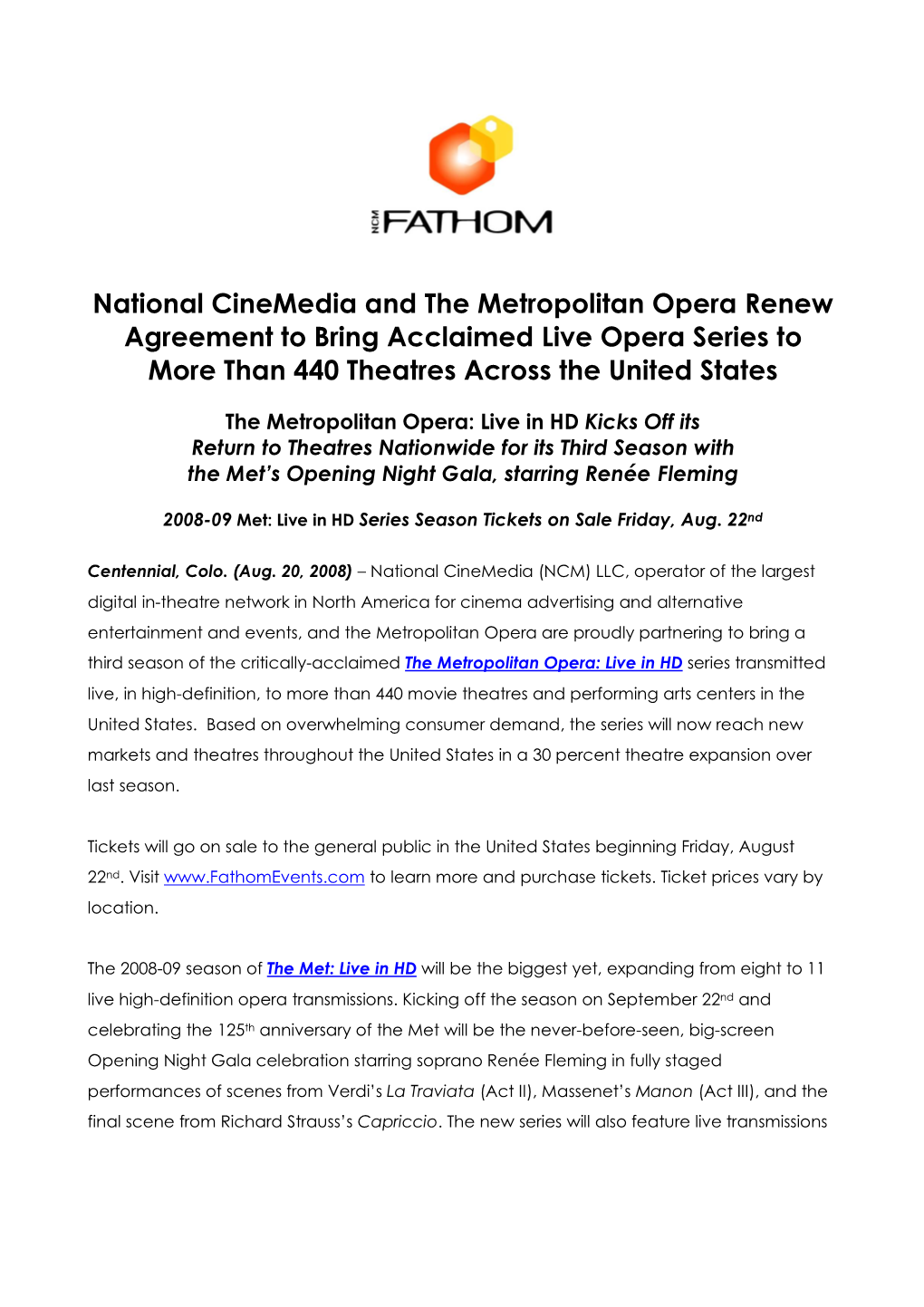 National Cinemedia and the Metropolitan Opera Renew Agreement to Bring Acclaimed Live Opera Series to More Than 440 Theatres Across the United States