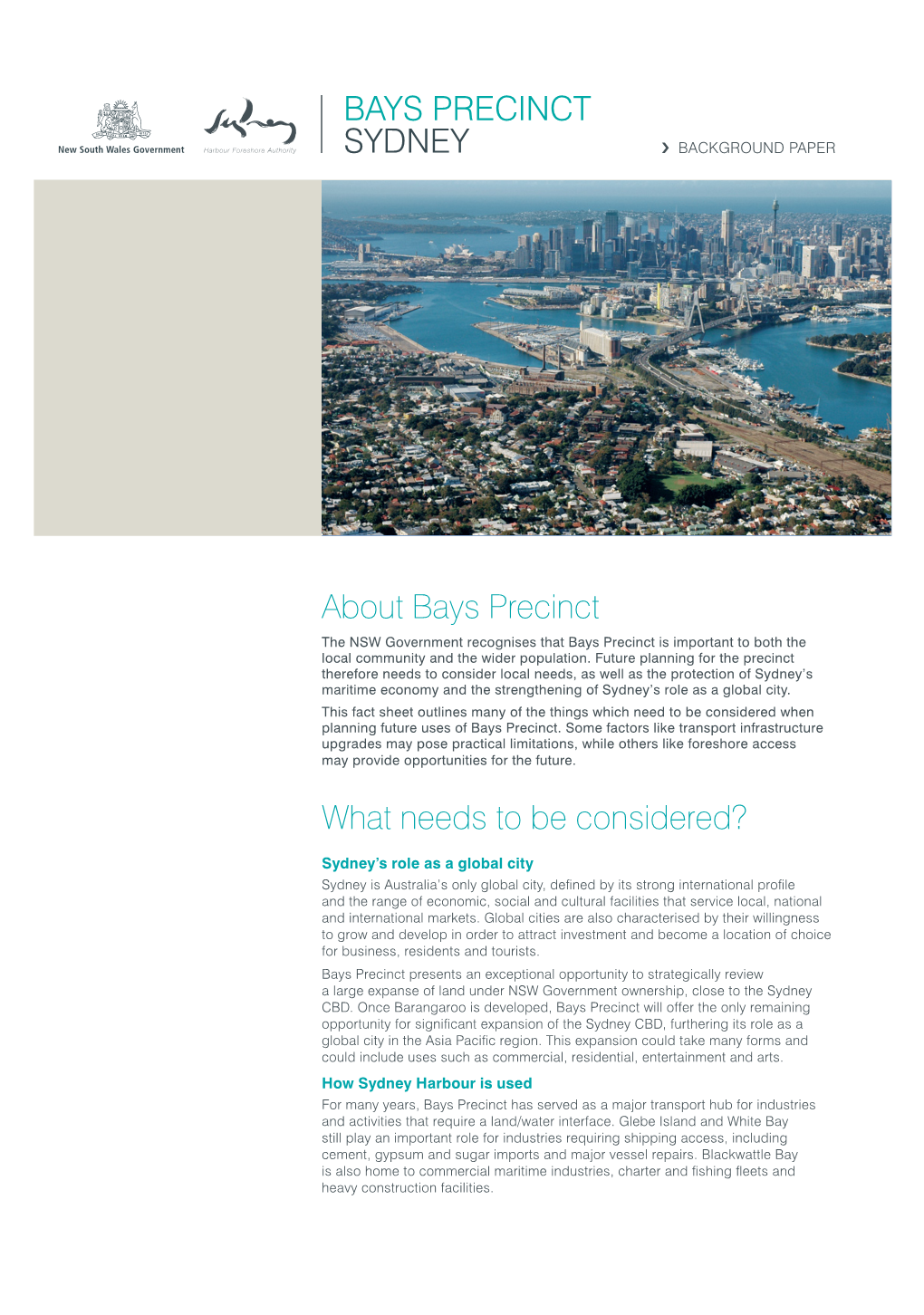 BAYS PRECINCT SYDNEY About Bays Precinct What Needs to Be