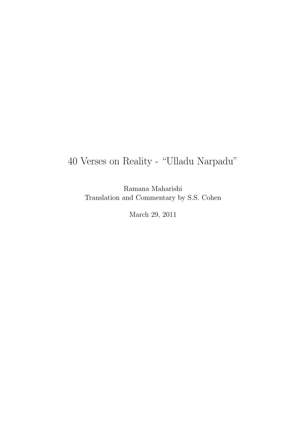 40 Verses on Reality - “Ulladu Narpadu”