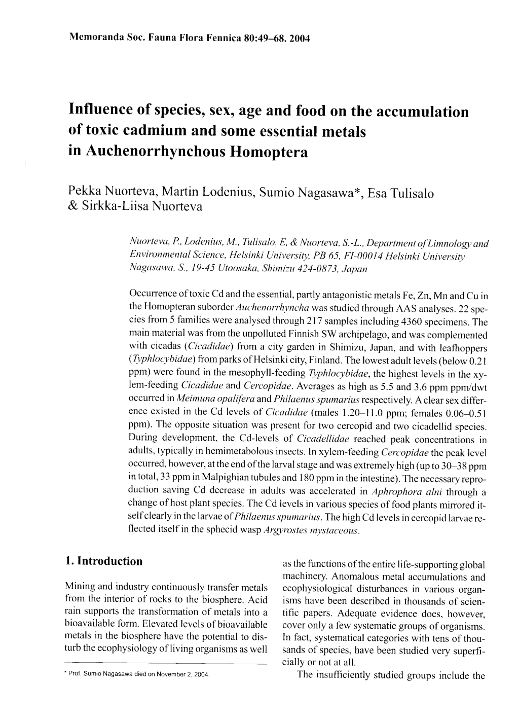 Influence of Species, Sex, Age and Food on the Accumulation of Toxic Cadmium and Some Essential Metals in Auchenorrhynchous Homo