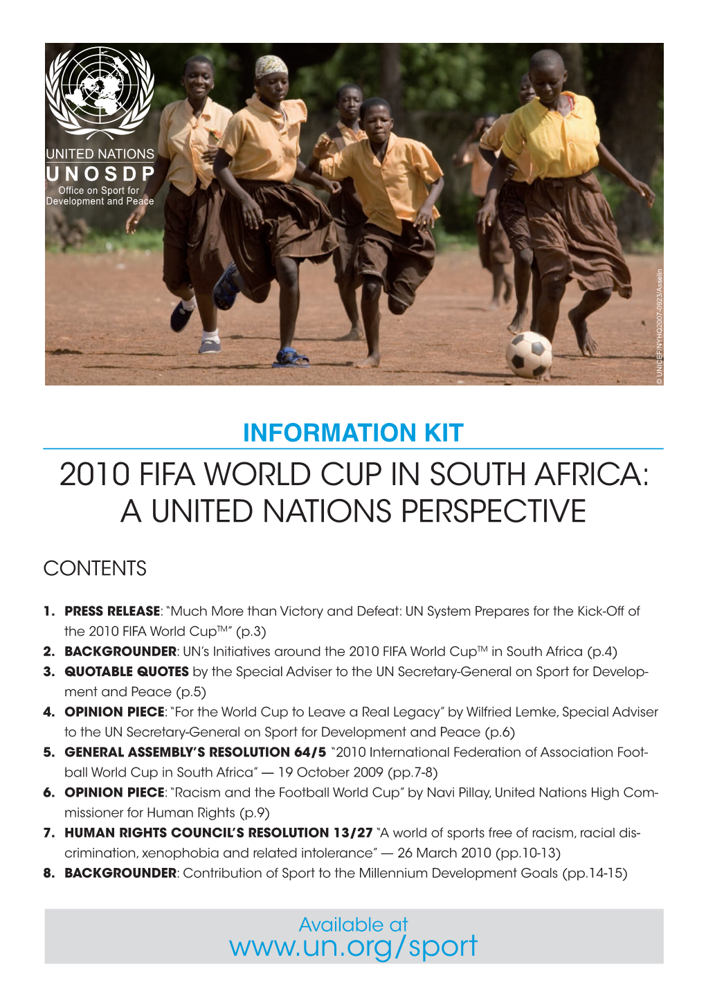 2010 Fifa World Cup in South Africa: a United Nations Perspective