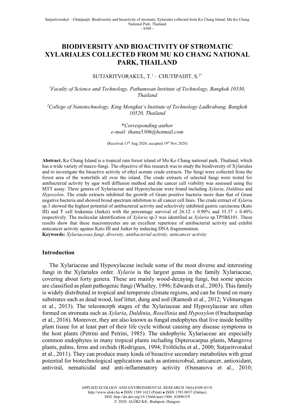 Biodiversity and Bioactivity of Stromatic Xylariales Collected from Mu Ko Chang National Park, Thailand