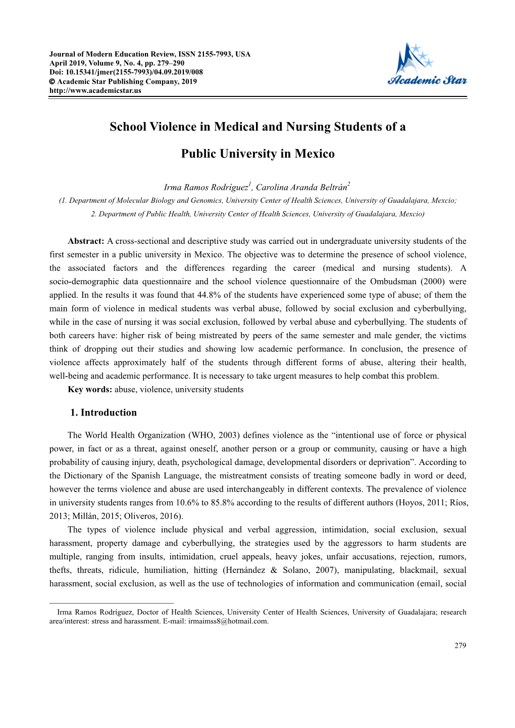 School Violence in Medical and Nursing Students of a Public