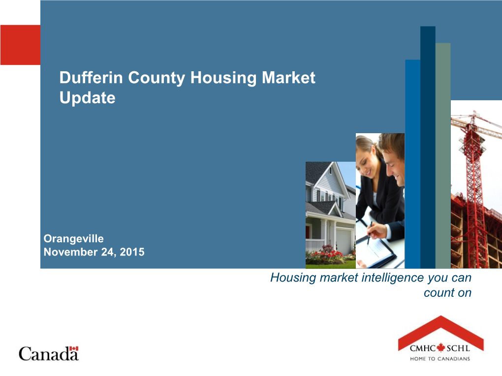 Dufferin County Housing Market CMHC Presentation