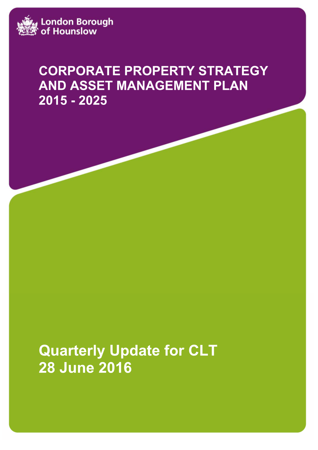 Quarterly Update for CLT 28 June 2016