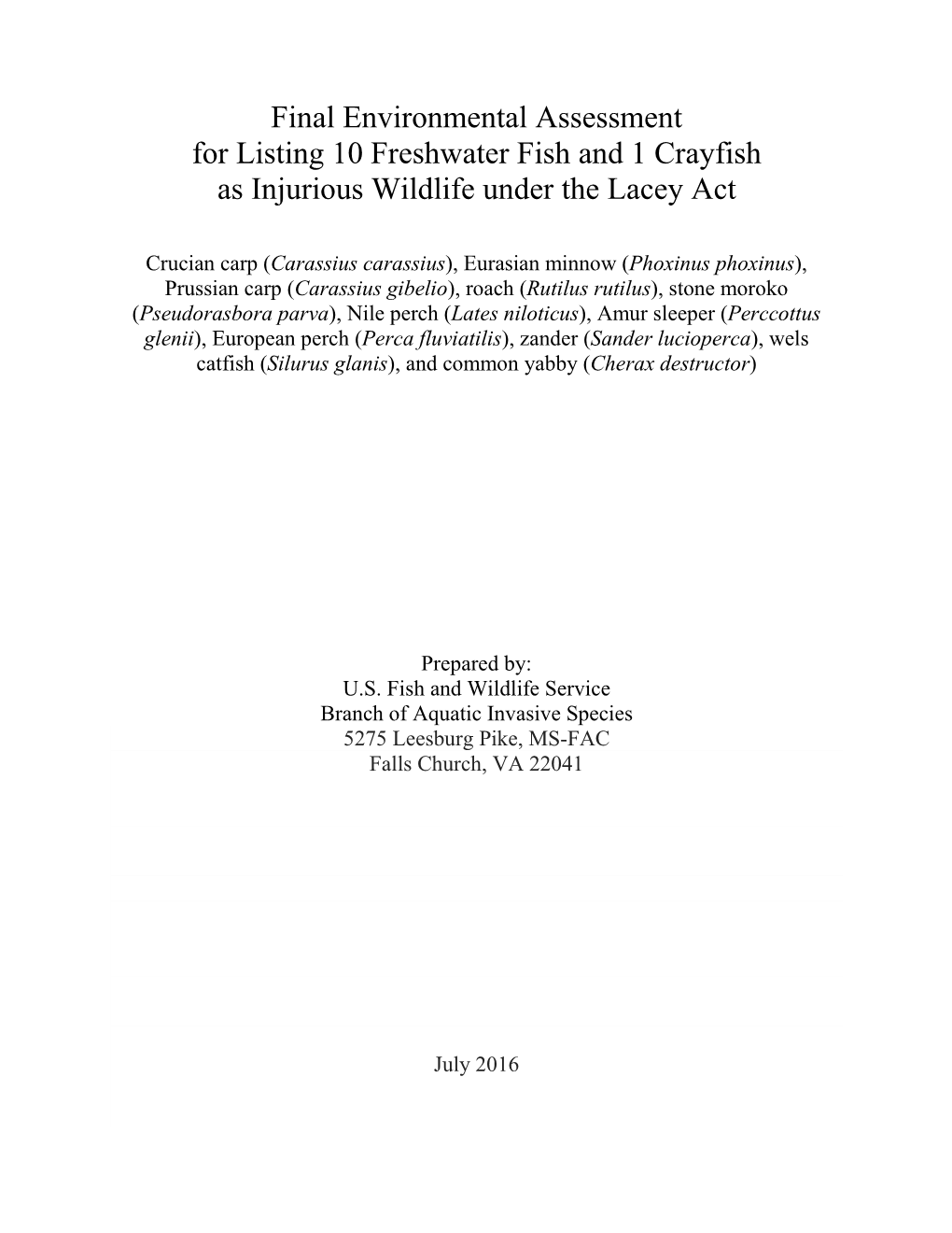 Final Environmental Assessment for Listing 10 Freshwater Fish and 1 Crayfish As Injurious Wildlife Under the Lacey Act