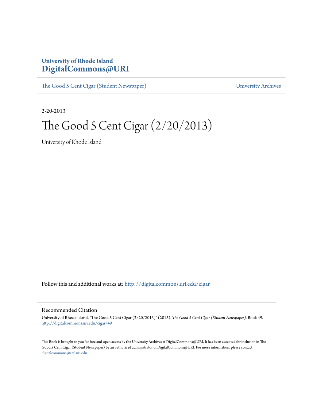 The Good 5 Cent Cigar (2/20/2013) University of Rhode Island