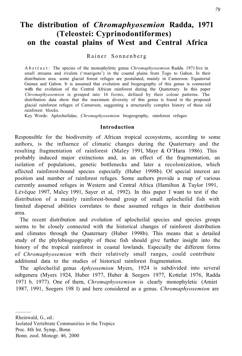 The Distribution of Chromaphyosemion Radda, 1971 (Teleostei: Cyprinodontiformes) on the Coastal Plains of West and Central Africa