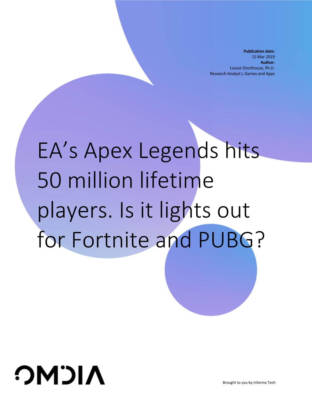 EA's Apex Legends Hits 50 Million Lifetime Players. Is It Lights out for Fortnite and PUBG?