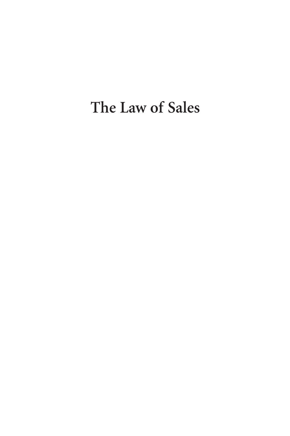 The Law of Sales Huggard Art 2 00 Fmt.Qxp 10/17/19 10:17 AM Page Ii Huggard Art 2 00 Fmt.Qxp 10/17/19 10:17 AM Page Iii